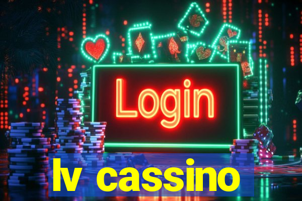 lv cassino